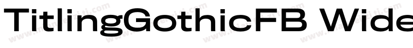 TitlingGothicFB Wide Medium字体转换